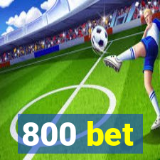 800 bet